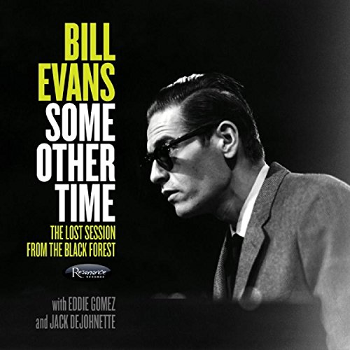 Bill Evans/Some Other Time: The Lost Session From The Black Forest@2 LP@RSD Exclusive/Ltd. 3,500