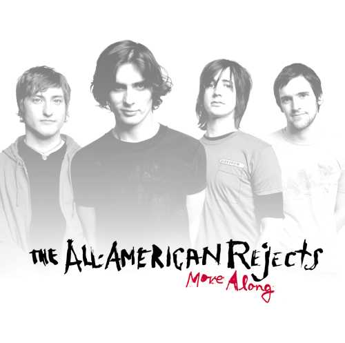 All-American Rejects/Move Along