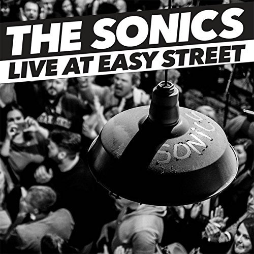 Sonics/Live At Easy Street
