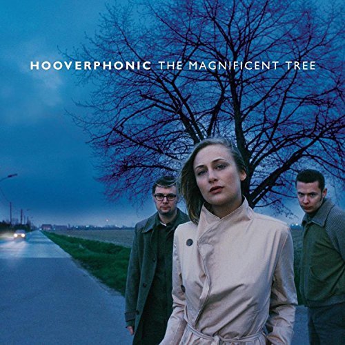 Hooverphonic/Magnificent Tree