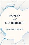 Deborah L. Rhode Women And Leadership 