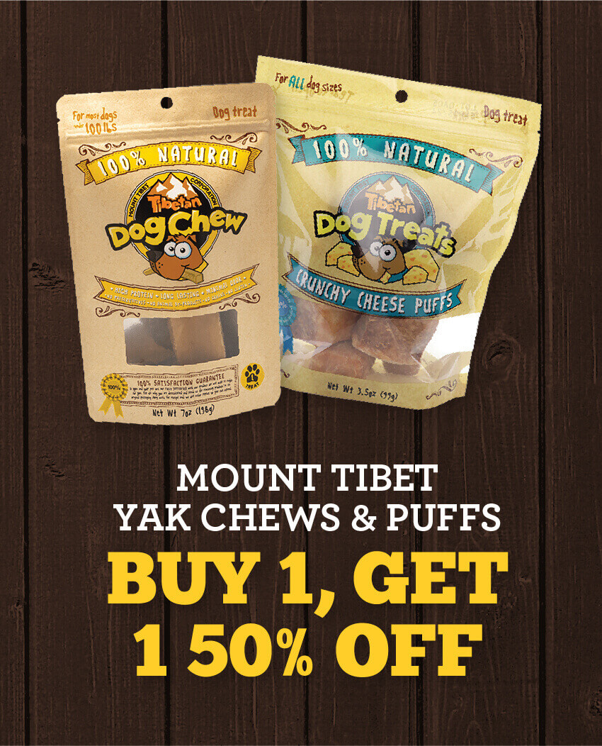 Buy 1 Get 1 50 Percent Off Mount Tibet Yak Chews and Puffs