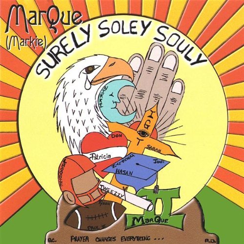 Marque/Surely Soley Souly