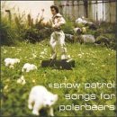 Snow Patrol/Songs For Polar Bears@Incl. Bonus Tracks