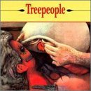 Treepeople/Something Vicious For Tomorrow