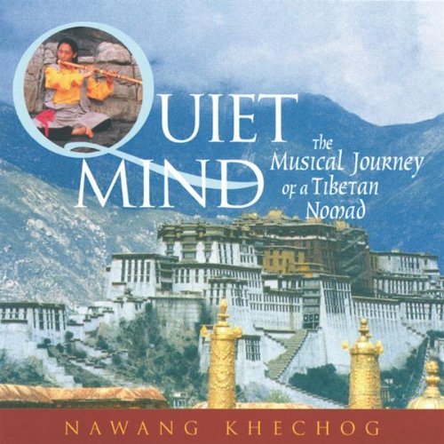 Nawang Khechog/Quiet Mind