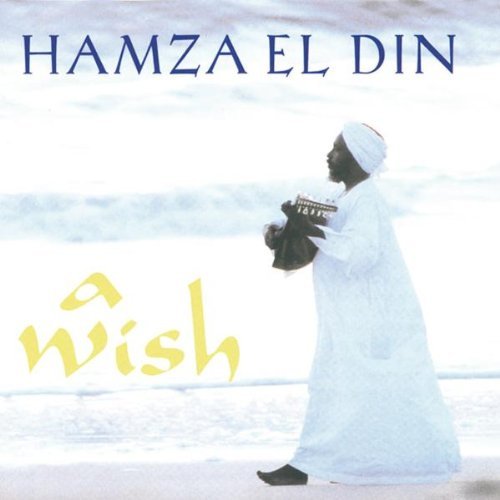 Hamza El Din/Wish