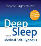 Steven Phd Gurgevich Deep Sleep With Medical Self H 