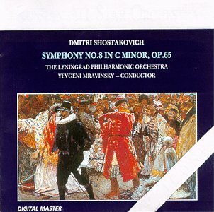 Evegny Mravinsky/Conducts Shostakovich-Sym 8@Mravinsky/Leningrad Po