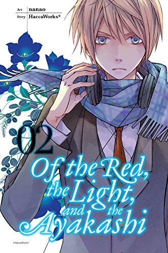 Haccaworks/ Nanao (CON)/Of the Red, the Light, and the Ayakashi 2
