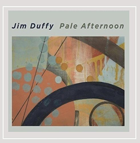 Jim Duffy/Pale Afternoon