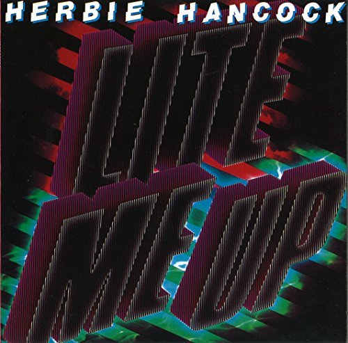 Herbie Hancock/Lite Me Up@Import-Jpn