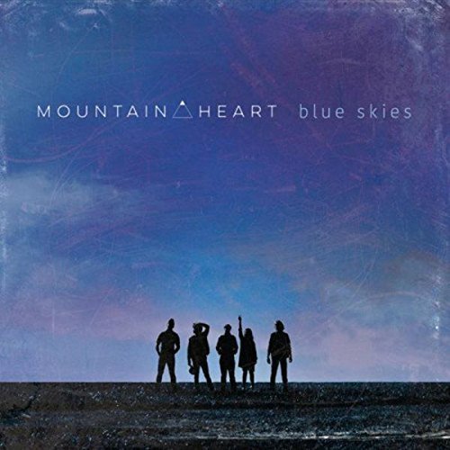 Mountain Heart/Blue Skies