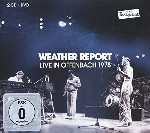 Weather Report/Rockpalast Offenbach 1978