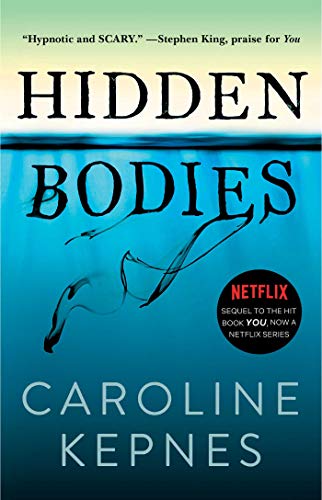 Caroline Kepnes/Hidden Bodies@Reprint