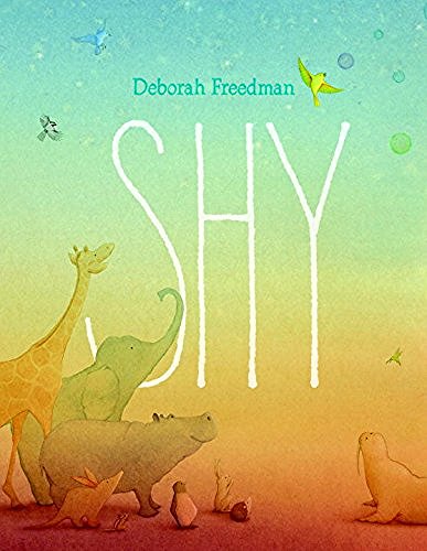 Deborah Freedman/Shy