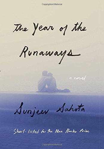 Sunjeev Sahota/The Year of the Runaways