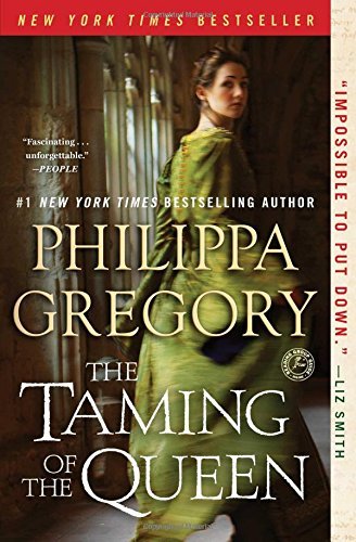 Philippa Gregory/The Taming of the Queen