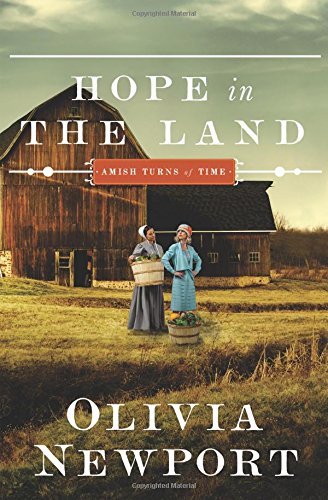 Olivia Newport/Hope in the Land