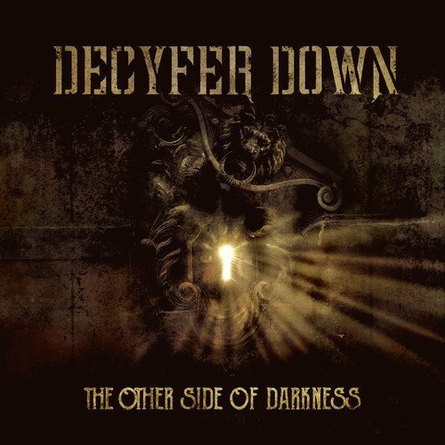 Decyfer Down/Other Side Of Darkness