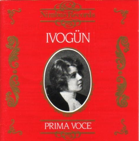 Maria Ivogun/Operatic Arias 1916-1932