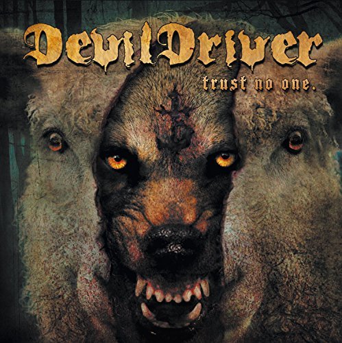 Devildriver Trust No One (standard Version Explicit 