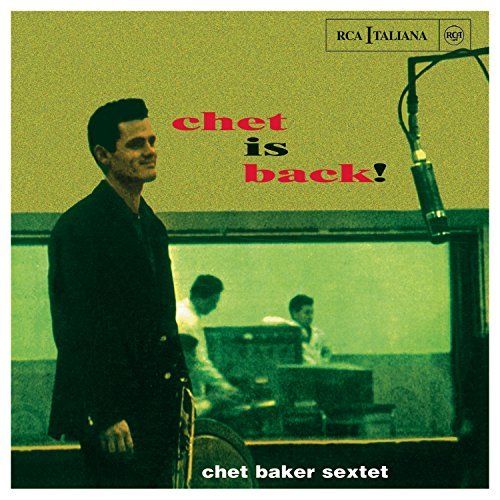 Chet Baker/Chet Is Back@Import-Gbr
