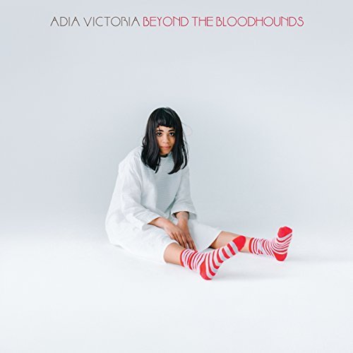 Adia Victoria/Beyond The Bloodhounds