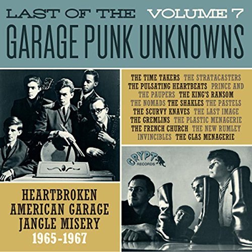 Album Art for Last of the Garage Punk Unknowns: Vol. 7 by Various Artists