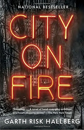 Garth Risk Hallberg/City on Fire