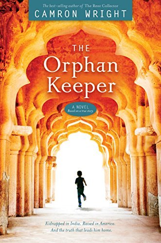 Camron Wright/The Orphan Keeper