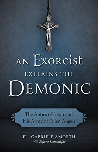 Gabriele Amorth Exorcist Explains The Demonic 