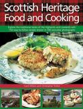 Carol Wilson Scottish Heritage Food And Cooking Explore The Traditional Tastes Of The Highlands A 