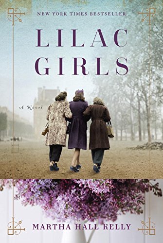 Martha Hall Kelly/Lilac Girls