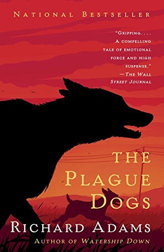 Richard Adams/The Plague Dogs