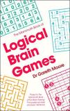 Gareth Moore The Mammoth Book Of Logical Brain Games 