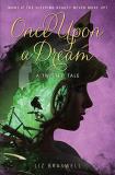 Liz Braswell Once Upon A Dream A Twisted Tale 