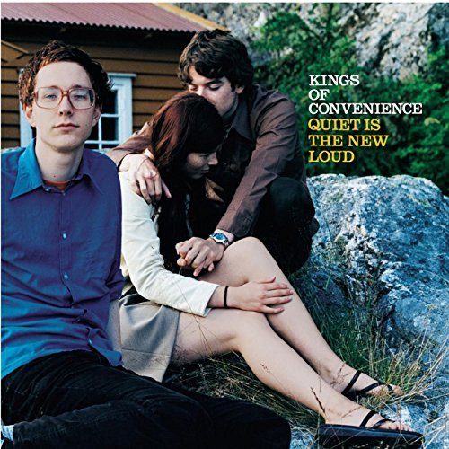 Kings Of Convenience/Quiet Is The New Loud