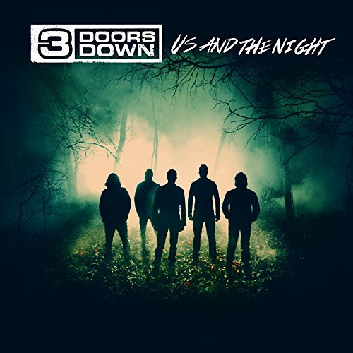 3 Doors Down/Us & The Night