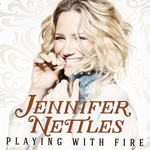 Jennifer Nettles Playing With Fire 