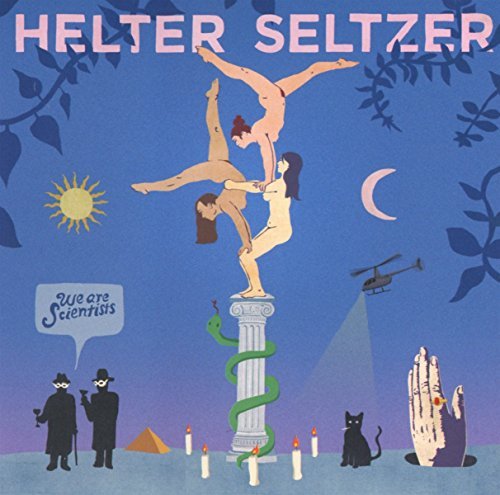 We Are Scientists/Helter Seltzer