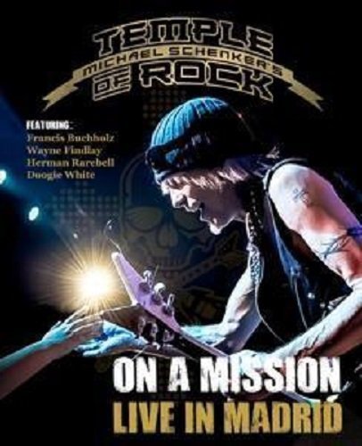 Michael Schenker's Temple Of Rock/On A Mission: Live In Madrid