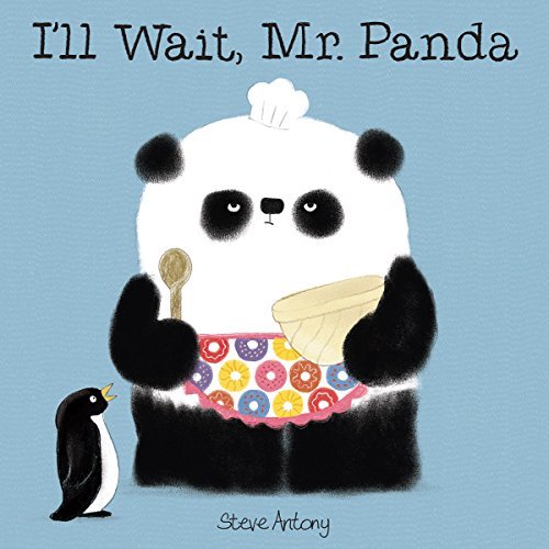 Steve Antony/I'll Wait, Mr. Panda