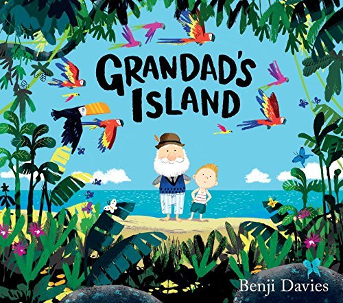 Benji Davies/Grandad's Island