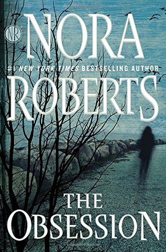Nora Roberts/The Obsession