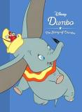 Parragon Books Ltd Disney Dumbo The Story Of Dumbo 