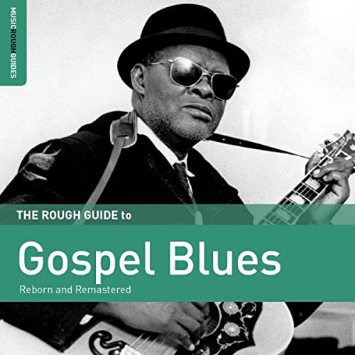 Rough Guide To Gospel Blues/Rough Guide To Gospel Blues