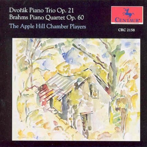 Brahms Dvorak Piano Trio No. 1 Piano Quarte Apple Hill Chamber Players 