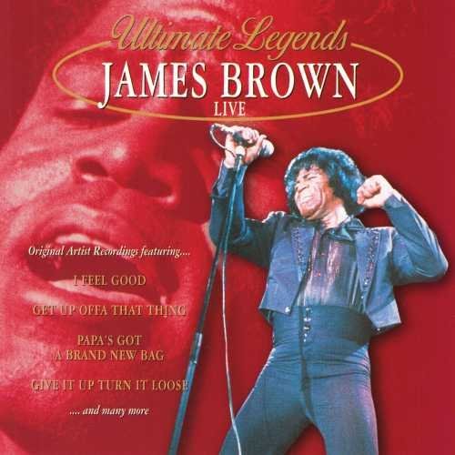 James Brown/Ultimate Legends: Live