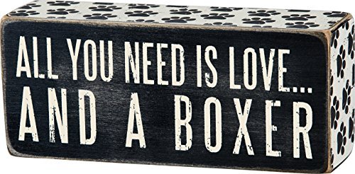 Primitives by Kathy Box Sign-All You Need is Love and a Boxer